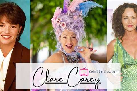 Clare Carey: Bio, Career, Relationships, Net worth & more