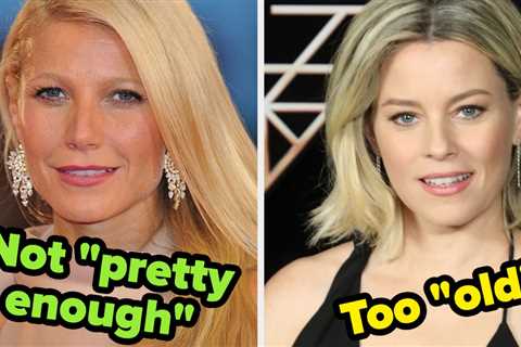 24 Talented Women Who Lost (Or Almost Lost) Roles In Hollywood For The Dumbest, Most Offensive..
