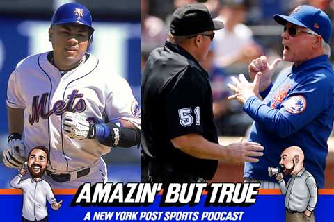 ‘Amazin’ But True’ Podcast Episode 143: Mets stink right now
