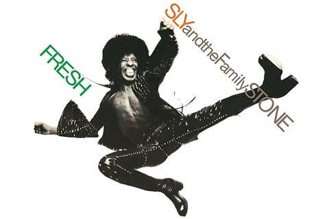 50 Years Ago: Why Sly Stone Couldn't Leave 'Fresh' Alone