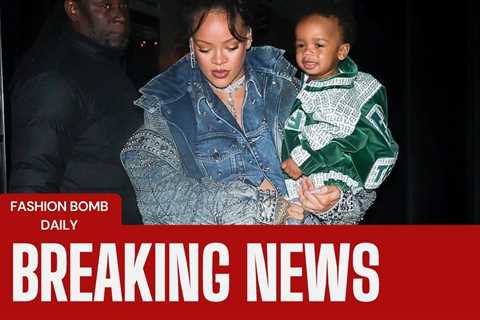 Fashion Bomb News: Rihanna and A$AP Rocky Officially Welcome Baby #2
