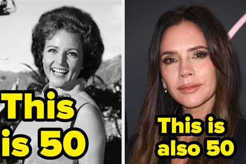 Victoria Beckham Just Turned 50, So Here's What 50 Years Old Looks Like On 60 Different Celebrities