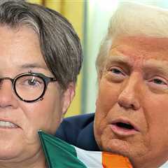 Rosie O'Donnell Moves to Ireland, Trump Says 'Good Riddance'
