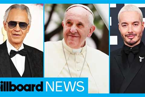 Pope Francis Dies at 88: J Balvin, Andrea Bocelli & More Pay Tribute | Billboard News