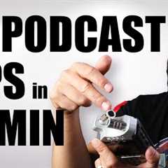 50 Game-Changing Podcasting Tips in 15 Minutes