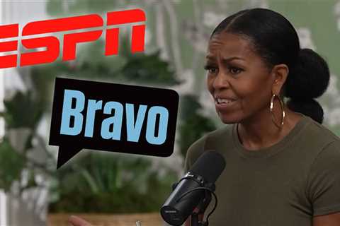 Michelle Obama Compares ESPN to 'Real Housewives'