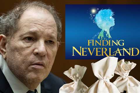 Harvey Weinstein Sues 'Finding Neverland' Tour Producers Over $2.3M Dispute