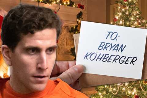 Bryan Kohberger Added to Christmas List Days After Mass Killing