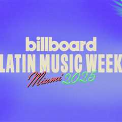 Billboard Latin Music Week 2025 Guide