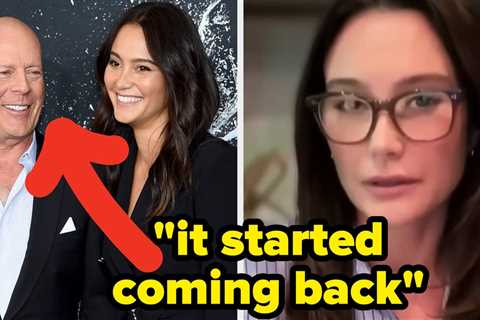 Bruce Willis’s Wife Revealed The 1st Sign That He Wasn't Well But Didn't Know It Was A Symptom