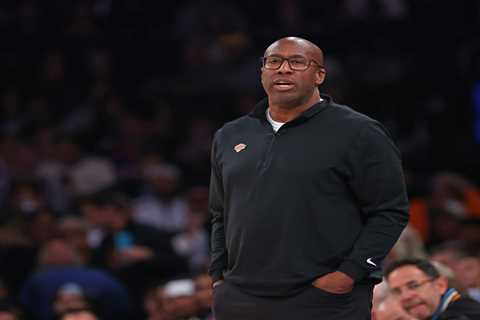 Mike Brown knows it will ‘take some time’ for true evaluation of Knicks