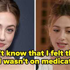 It's SUCH A Real Thing: Thousands Of People Are Praising Lili Reinhart For Opening Up About..