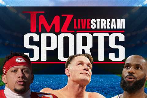 TMZ Sports Streaming Live From Newsroom, Join The Conversation!