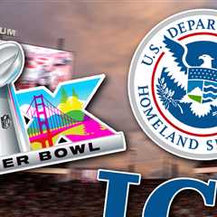 ICE Not Running Immigration Operations At Super Bowl Venue