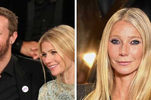 Gwyneth Paltrow Says She Was Fired From A Movie Because Of Her Conscious Uncoupling From Chris..