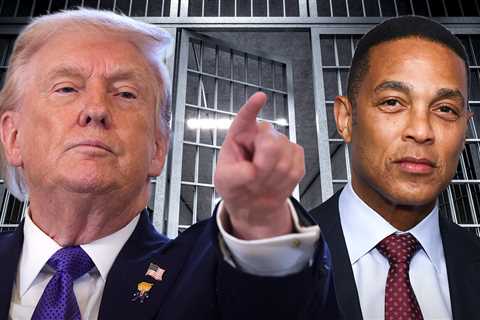 Donald Trump Cosigns Post Saying Don Lemon Should Serve 40 Years in Prison