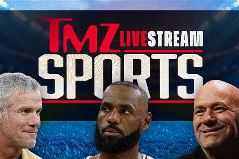 TMZ Sports Streaming Live From Newsroom, Join The Conversation!