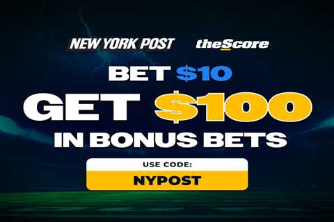 theScore Bet bonus code NPNEWS: Bet $10, get $100 in bonus bets for any Super Bowl prop