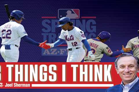 Joel Sherman’s 3 Things I Think: Can Mets thrive with Francisco Lindor-Juan Soto dynamic?