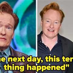After Being One Of The Last People To See Them Alive, Conan O’Brien Talked About Having His Name..