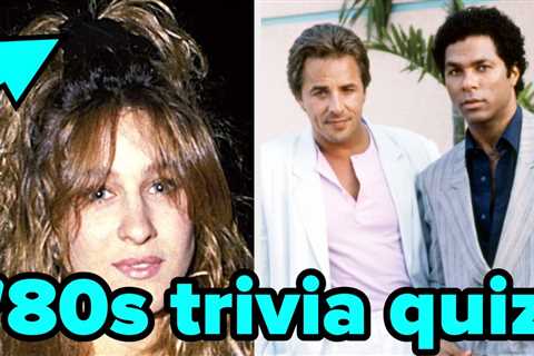 It's Impossible For Anyone Under 40 To Pass This '80s Trivia Quiz