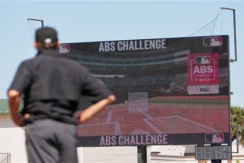Everything to know about MLB’s new ABS robot challenge system — and the potential for humiliation