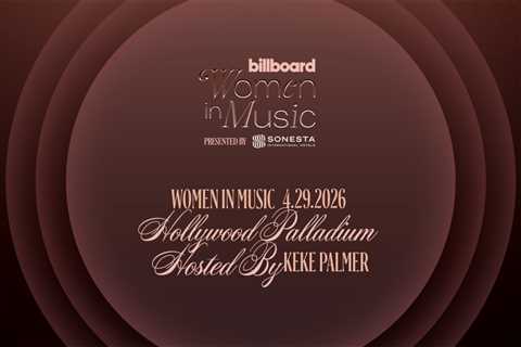 Billboard Women in Music 2026 Adds Presenters & Global Honorees