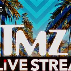 TMZ Streaming Live, Come Into Our Newsroom and Watch Things Happen