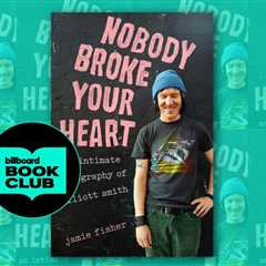 New Elliott Smith Biography Tells His Life’s Story and His Impact on Music: Here’s Where to Get..