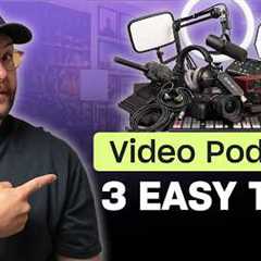 Podcast Video Recording: 3 Ways to Improve Your Quality
