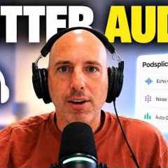 How to Get STUDIO Quality Podcast Audio (Microphone + Software Settings)